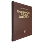 Enciclopédia médica da família 2 (I - Z) - Dr. James Bevan