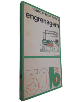 Engrenagem - Soeiro Pereira Gomes