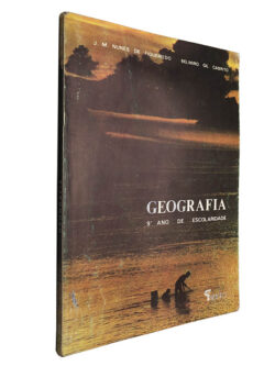 Geografia (9.º ano de escolaridade) - J. M. Nunes de Figueiredo / Belmiro Gil Cabrito