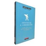 Inventar a liberdade - Fabrice Midal