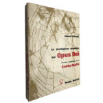 La prodigiosa aventura del Opus Dei - Jesús Ynfante