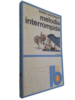 Melodia Interrompida - Boris Pasternak