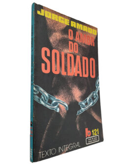 O Amor do Soldado - Jorge Amado