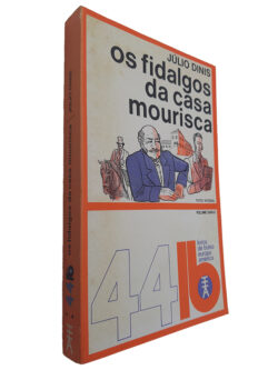 Os Fidalgos da Casa Mourisca - Júlio Dinis