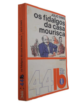 Os Fidalgos da Casa Mourisca - Júlio Dinis