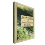 Os ensinamentos do Buda - Jack Kornfield