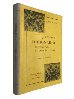 Pequeno dicionário especializado de Latim-Português - A. Nunes de Almeida