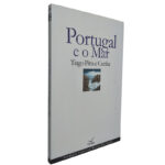 Portugal e o mar - Tiago Pitta e Cunha