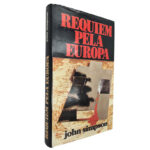 Requiem pela Europa - John Simpson