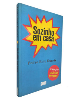 Sozinho em casa - Pedro Rolo Duarte