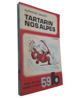 Tartarin nos Alpes - Alphonse Daudet