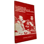 A Agonia do franquismo e as tarefas da revolução Espanhola