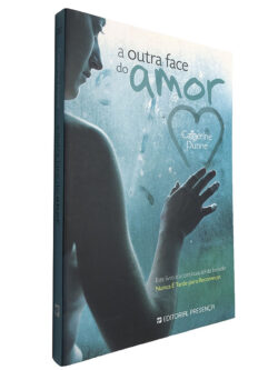 A outra face do amor - Catherine Dunne