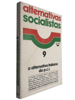 Alternativas Socialistas (9 - A alternatina italiana do P.C.I.) - Vários