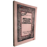 Antologia literária comentada (Época clássica - Século XVIII) - M. Ema Tarracha Ferreira