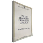 Cálculo financeiro e estatística aplicada (Estatística aplicada)