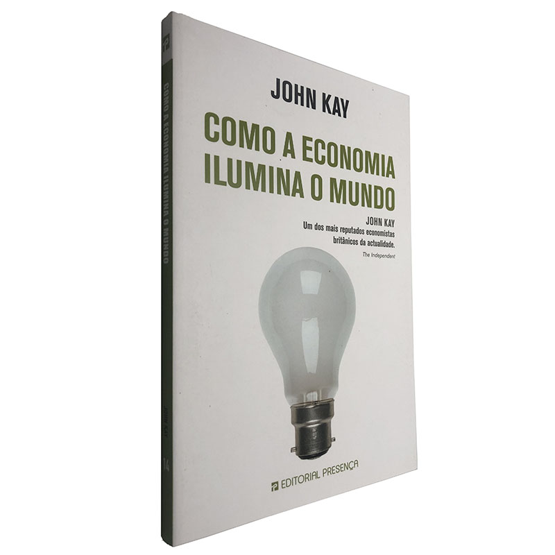 Como a economia ilumina o mundo John Kay_02 Como a economia ilumina o mundo - John Kay - Image 1