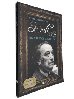 Dali e eu (Uma hostória surreal) - Stan Lauryssens