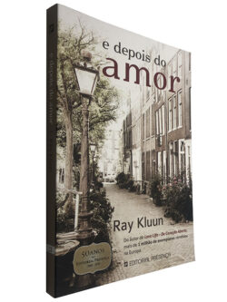 E depois do amor - Ray Kluun