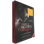 Entre o agora e o sempre - J. A, Redmerski