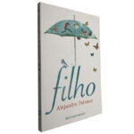 Filho - Alejandro Palomas