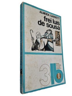 Frei Luís de Sousa - Almeida Garrett