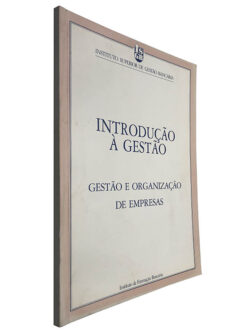 Introdução à gestão (Gestão e organização de empresas) 1º volume