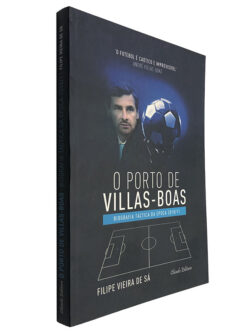O Porto de Villas-Boas - Filipe Vieira de Sá