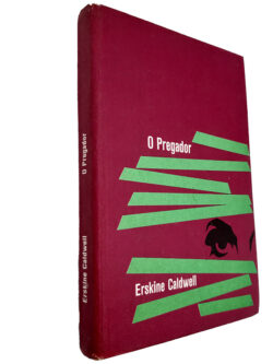 O Pregador - Erskine Caldwell
