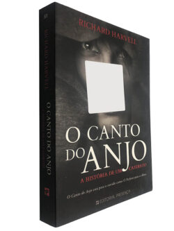 O canto do anjo (A história de uma castrato) - Richard Harvell