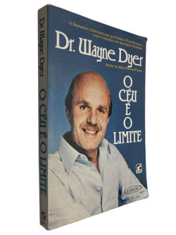 O céu é o limite - Dr. Wayne Dyer