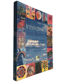 O intérprete dos sonhos - Tony Crisp
