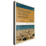 O polegar de Deus - Louis Sachar