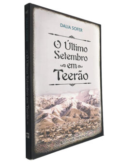 O último setembro em Teerão - Dalia Sofer