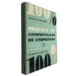 Prática de administração de empresas (Volume 1) - Peter F. Drucker