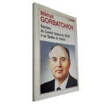 Relatório do Comité Central do Pcus e as tarefas do partido - Mikhail Gorbatchiov