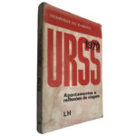 URSS 1970 (Apontamentos e reflexões de viagem) - Henrique de Barros