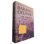 Um segredo amargo e doce - Barbara Delinsky