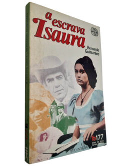A escrava Isaura - Bernardo Guimarães