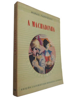 A machadinha - Mihail Sadoveanu