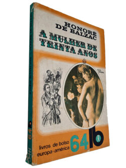 A mulher de trinta anos - Honoré de Balzac