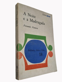 A noite e a madrugada - Fernando Namora