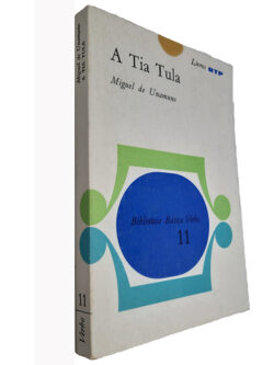 A tia tula - Miguel de Unamuno
