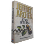 A twist in the tale - Jeffrey Archer