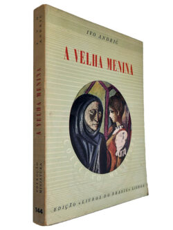 A velha menina - Ivo André