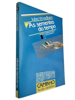 As sementes do tempo - John Wyndham