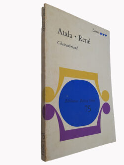 Atala + René - Chateaubriand