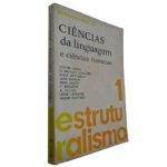 Ciências da linguagem e ciências humanas (Estruturalismo 1) - Vários