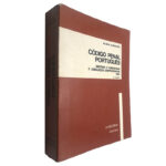 Código penal português (Anotado e comentado e legislação complementar - 2.ª Edição - 1984) - M. Maia Gonçalves