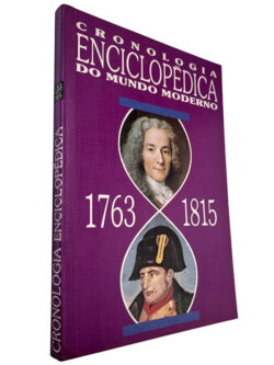 Cronologia Enciclopédia do mundo moderno 1763-1815